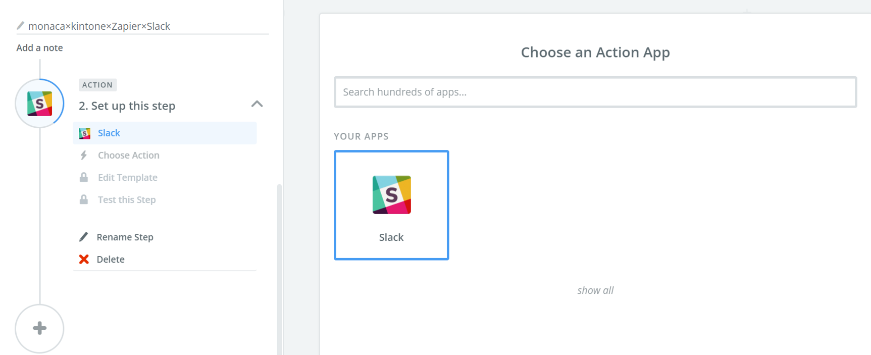 「Choose App」で「Slack」を選択する画面